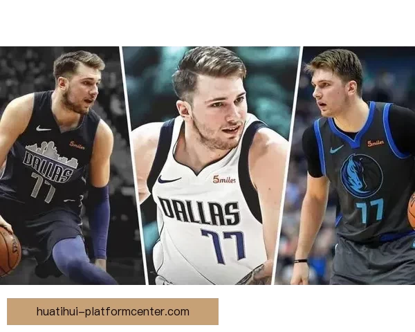 东契奇60分征服客场累瘫全场 感谢队友带来幸福感